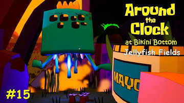 Around the Clock at Bikini Bottom (Full Game) #15 Jellyfish Fields
