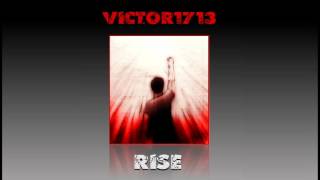 Victor1713 - Rise (Original Mix)