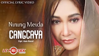 Nining Meida - Cangcaya ( Lyric Version)