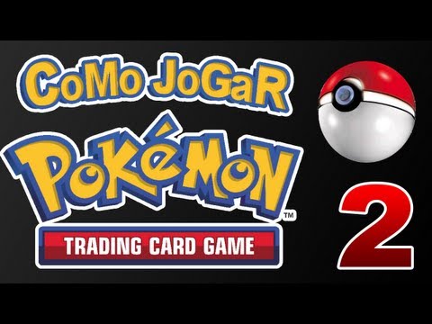 Como jogar Pokémon TCG - Tipos de cartas e carta Pokémon (2-10) 