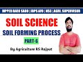 Soil Forming Process | Soil Science | Agriculture