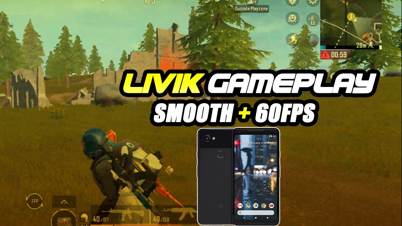 LIVIK GAMEPLAY Smooth+Extreme | Google Pixel 2 XL PUBG Test | Google Pixel 2,3,4 XL
