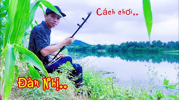 STYLE OF PLAYING THE erhu in the countryside of Vietnam#Thaytrilamnong ,