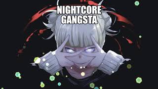 Nightcore - Gangsta