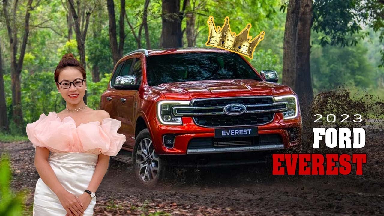 Ford Everest 2023 Vị Vua Mới Phân Khúc Xe SUV 7 Chỗ Cỡ... - youtube