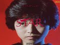 STAR / 浅香唯 - Yui Asaka | Japonés + Sub Español + Romaji (+AVISO)