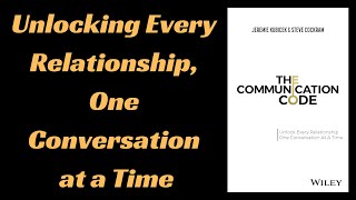 Celebrity The Communication Code by Jeremie Kubicek & Steve Cockram | Audio Book Summary Net Worth