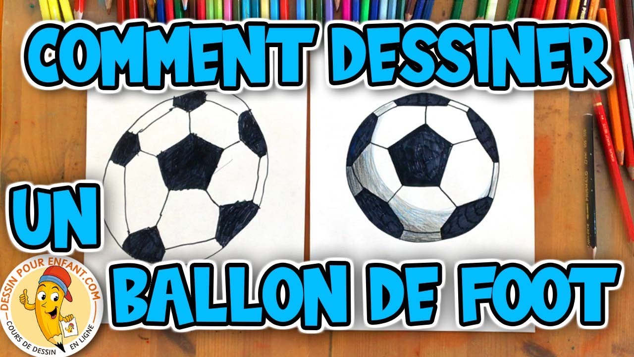 Comment dessiner un BALLON DE FOOT étape par étape