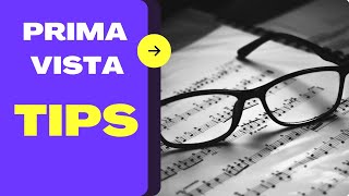 Tips For Prima Vista