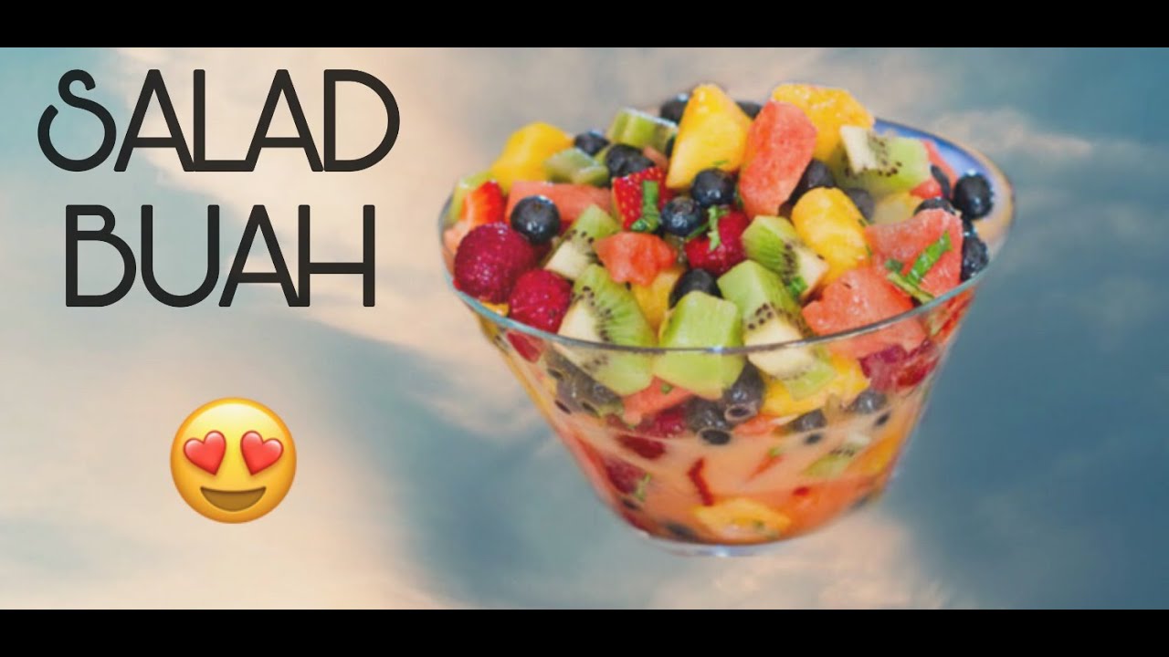 Cara Membuat Salad Buah | Tutorial 