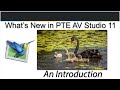 001  whats new in pte av studio 11  an introduction