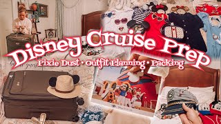 Disney Cruise Packing and Prep with Me | Pixie Dust Do's and Don'ts | Disney Cruise Outfit Planning