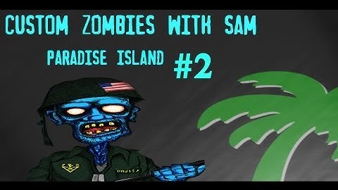 COD WAW PC Custom Zombies Paradise Island Part 2 - Dam You Glitches!