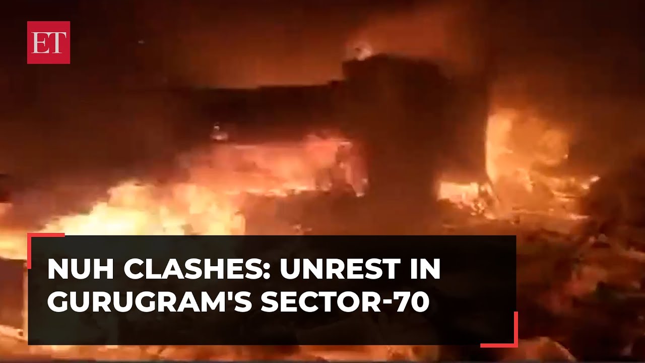 Nuh clashes update: Unrest in Gurugram's Sector-70; shops, vehicles gutted in fire