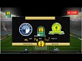Mamelodi Sundowns vs Pyramids Live African Champions League Football  simulation Gameplay PC