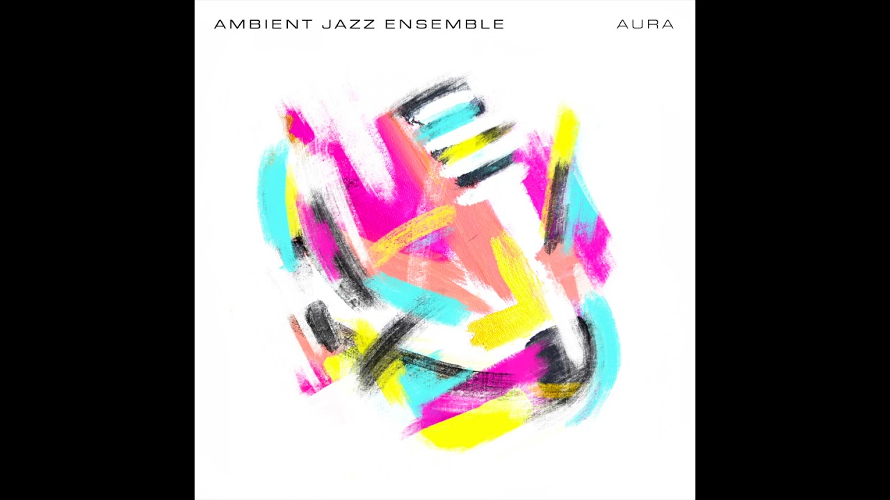 Ambient Jazz Ensemble - Rise