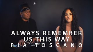 Always Remember Us This Way  Lady Gaga (Cover by Pia Toscano)