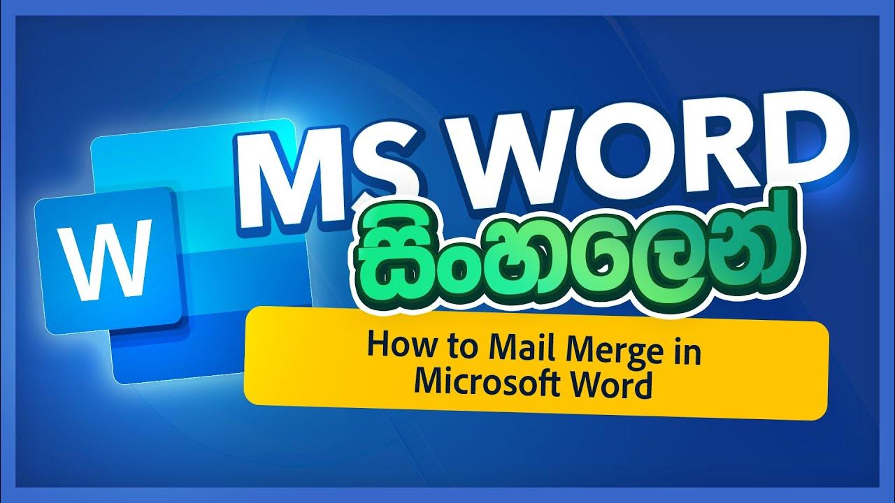 How To Mail Merge In Microsoft Word Sinhala KD Jayakody YouTube how-to-mail-merge-in-microsoft-word-sinhala-kd-jayakody-youtube
