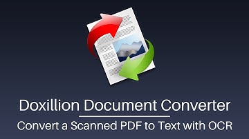 Convert Scanned PDF to Editable Text with OCR | Doxillion Document Converter Tutorial