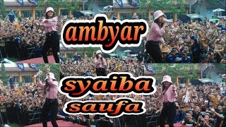 Download lagu Perform Ambyar Syahiba Saufa mp3