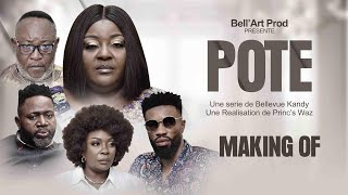 POTE MAKING OFF [ Nouveau Film congolais] Bel-Art prod février  2025