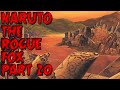 The Time Before The War Part 3 - The Rogue Fox A Naruto Story Part 20