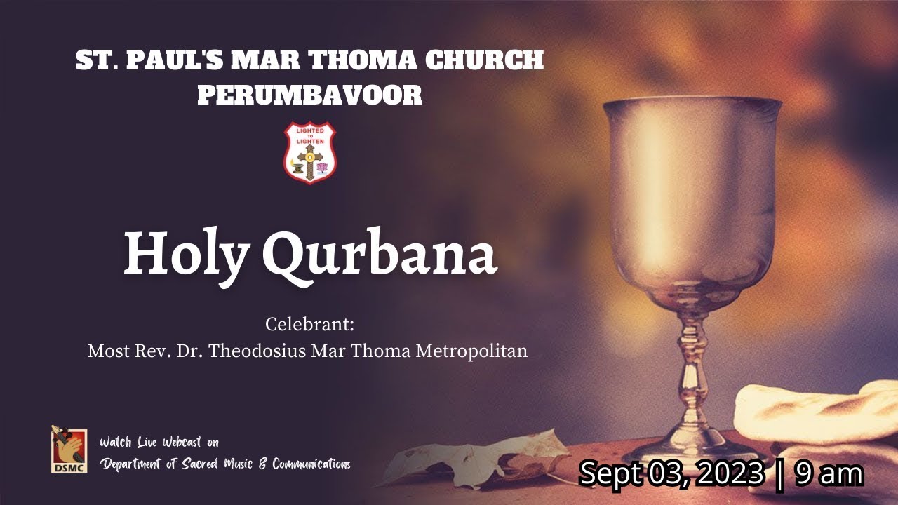 holy-qurbana-st-paul-s-mar-thoma-church-perumbavoor-03-09-23-dsmc