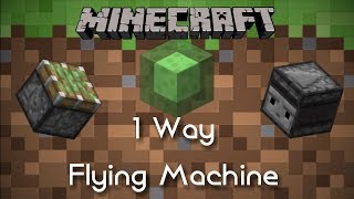 1 Way Flying Machine | Minecraft Restone Tutorial