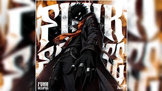 FUNK ECLIPSE [All Versions] |{NORMAL, SLOWED, SUPER SLOWED, ULTRA SLOWED, EXTREMELY SLOWED, SPED UP}