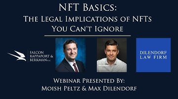 NFT Basics: The Legal Implications of NFTs You Can