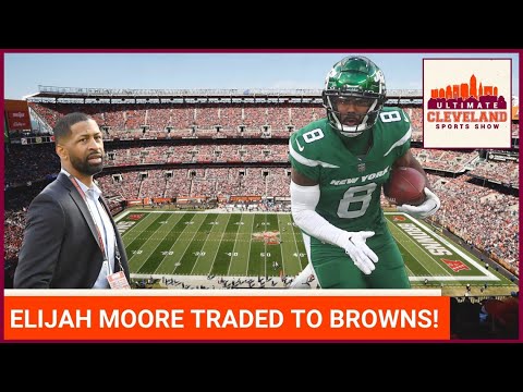 Browns trade for Elijah Moore: What it means and why Cleveland felt ...