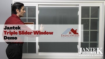 Jantek Window Demo - Triple Slider Energy Miser