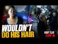 She Said He Choked Her Because She Wouldn’t Do His Hair—Then Her Story Changed