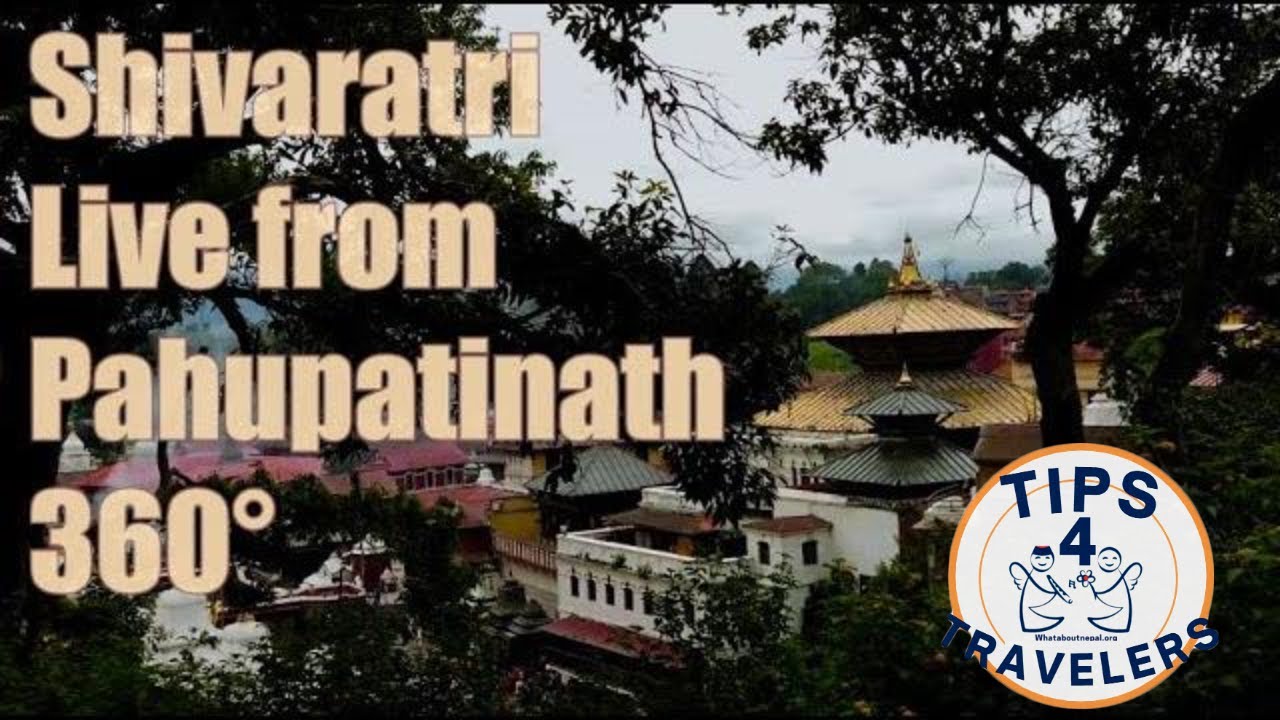 Shivaratri Evening-Live From Pashupatinath Temple 360° 4K 2021-Shivaratri Pashupati Kathmandu Nepal