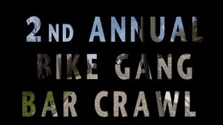 2nd Annual Bike Gang Bar Crawl - Hampton Bays, NY