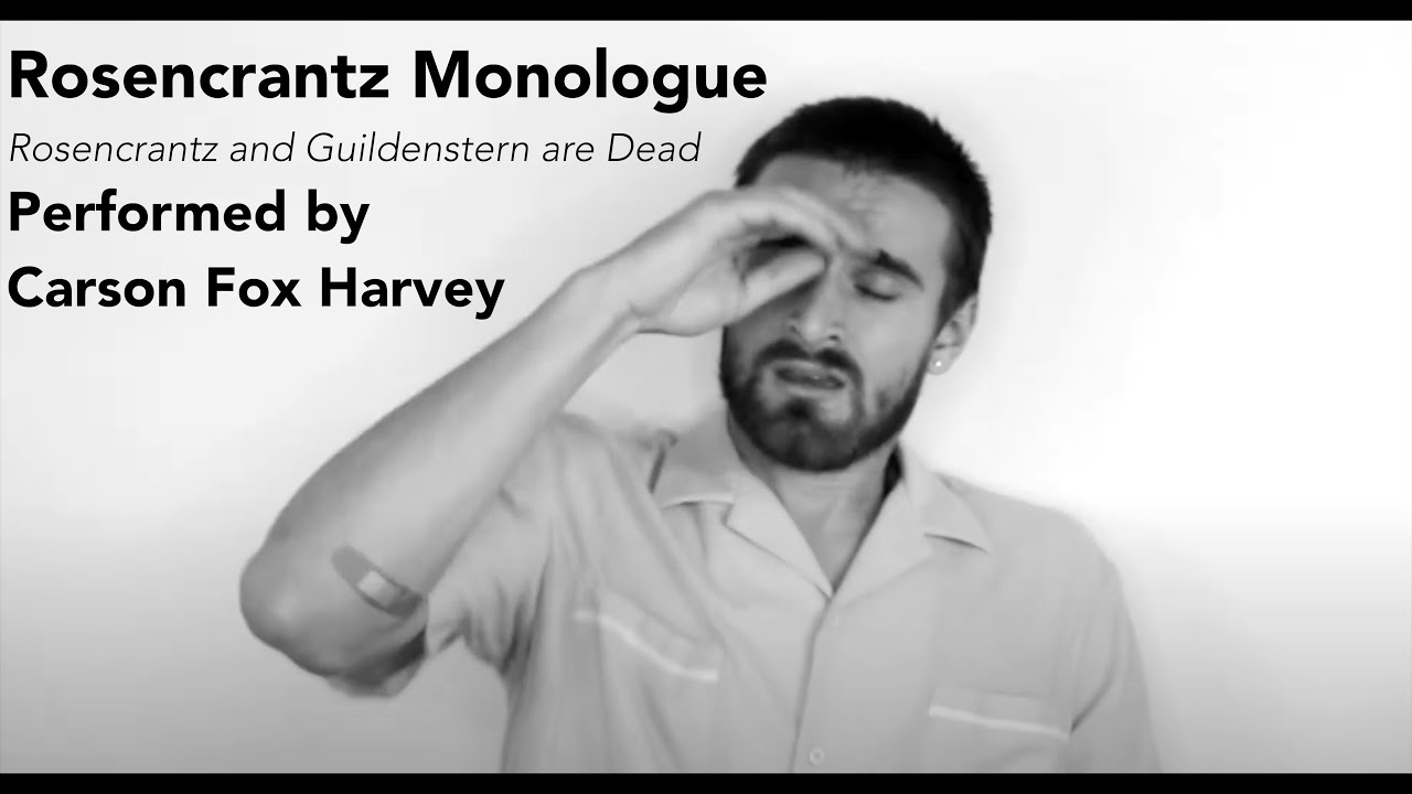 Rosencrantz Monologue • Life in a Box • Rosencrantz and Guildenstern are Dead