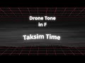 Ισοκράτημα Φα (F Drone) - Backing Note για Ταξίμι, Μπουζούκι & Μουσική χαλάρωση | ZoukiZen
