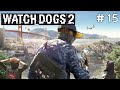 ЭЙДЕН ПИРС | Watch dogs 2 | # 15