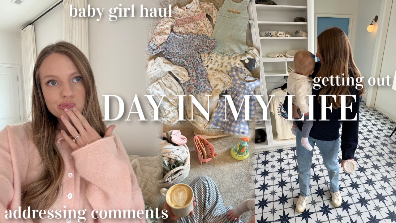My Day as a Stay at Home Mom! baby girl spring haul, getting out, & getting back into a routine