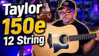 Taylor 150e 12 String Guitar Review 