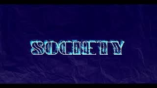 Video thumbnail of "Society -HBM (audio)"