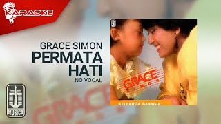 Grace Simon  Permata Hati  Karaoke   No Vocal