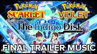 Pokemon Scarlet \& Violet DLC Indigo Disk Final Trailer Music #pokemon #pokemonscarletandviolet