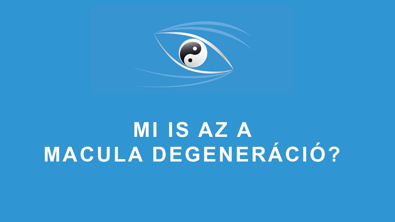makula degeneráció és myopia)