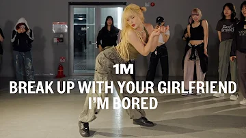 Ariana Grande - break up with your girlfriend, i'm bored / Learner's Class