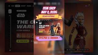 Fortnite Item Shop Today (May 2, 2026) | Ahsoka &amp; Anakin ! ✨