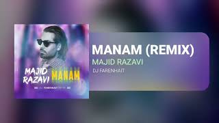 DJ Farenhait - Majid Razavi (Manam Remix)