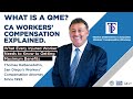 What is a QME (Qualified Medical Evaluator)? CA Workers' Comp Guide | Thomas DeBenedetto
