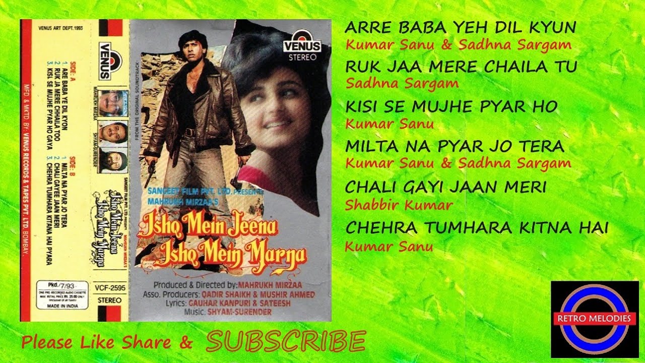 ISHQ MEIN JEENA ISHQ MEIN MARNA 1994 ALL SONGS