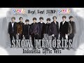 [歌ってみた] Hey! Say! JUMP&#39;s Snow Memories (Indonesia Lyric Vers.) - cover by JUMP!D